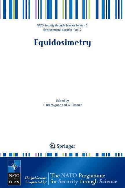 Equidosimetry By F. Bréchignac (editor), G. Desmet (editor)