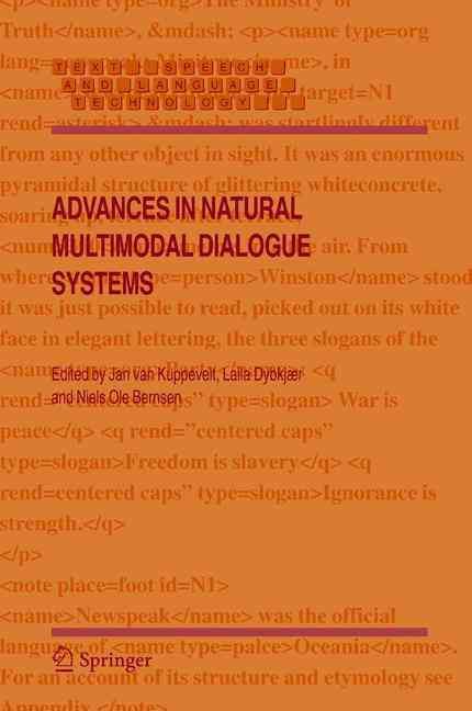 Advances in Natural Multimodal Dialogue Systems 9781402039348