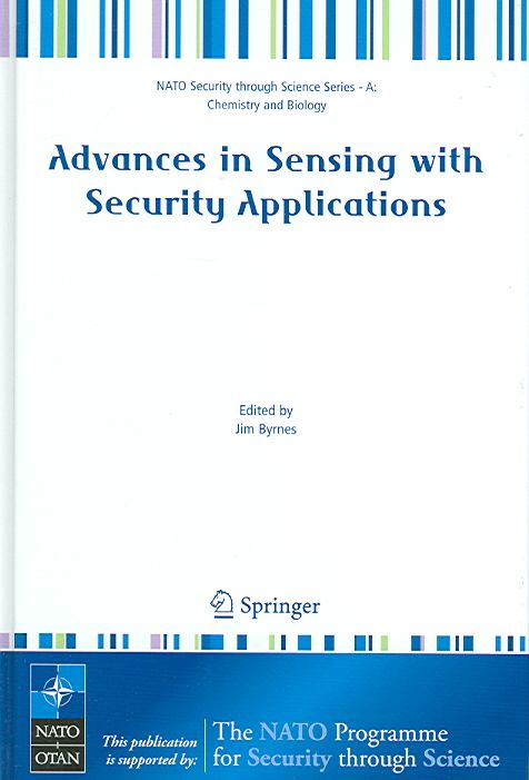 Advances in Sensing With Security Applications By J. S. Byrnes