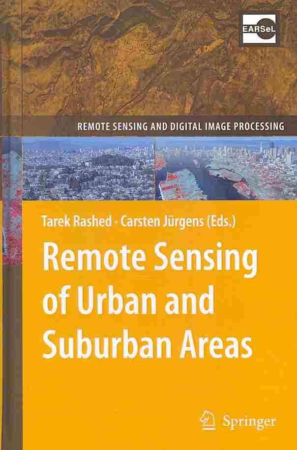 Remote Sensing of Urban and Suburban Areas 9781402043710 (Hardback)