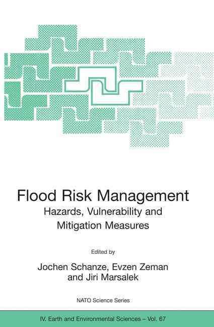 Flood Risk Management 9781402045974 (Paperback)