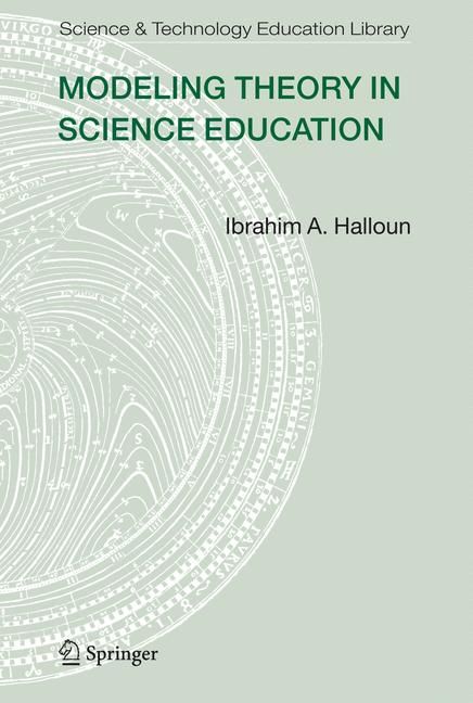 Modeling Theory in Science Education By Ibrahim A. Halloun (Paperback)