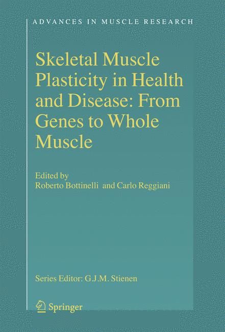Skeletal Muscle Plasticity in Health and Disease 9781402051760