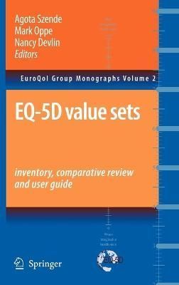 EQ-5D Value Sets 9781402055102 (Hardback)