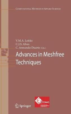 Advances in Meshfree Techniques 9781402060946 (Hardback)
