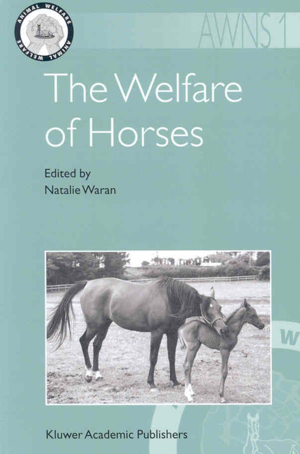 The Welfare of Horses By Natalie Waran 9781402061424 (Paperback)