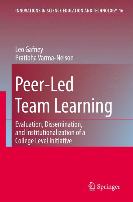 Peer-Led Team Learning By Leo Gafney, Pratibha Varma-Nelson (Hardback)