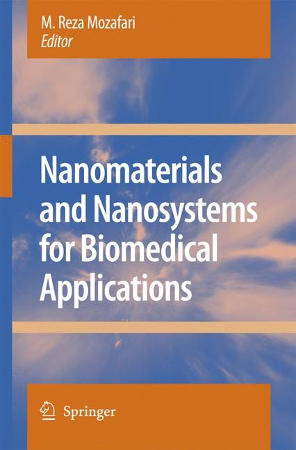 Nanomaterials and Nanosystems for Biomedical Applications (Hardback)