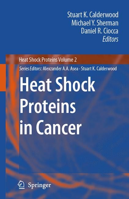 Heat Shock Proteins in Cancer 9781402064005 (Hardback)