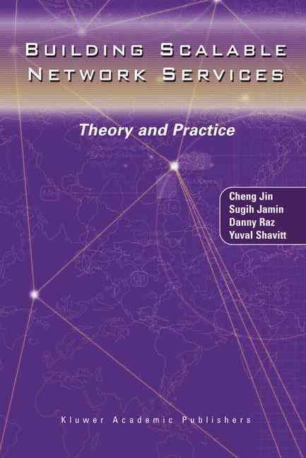 Building Scalable Network Services By Cheng Jin 9781402076565