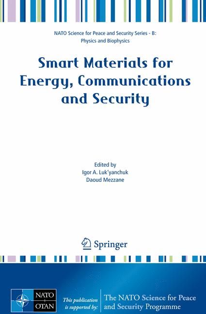 Smart Materials for Energy, Communications and Security 9781402087950