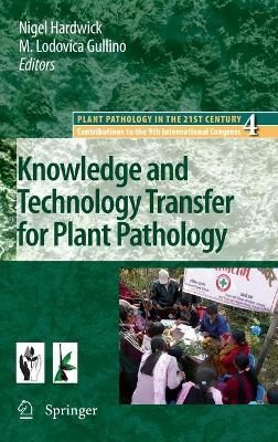 Knowledge and Technology Transfer for Plant Pathology 9781402089336