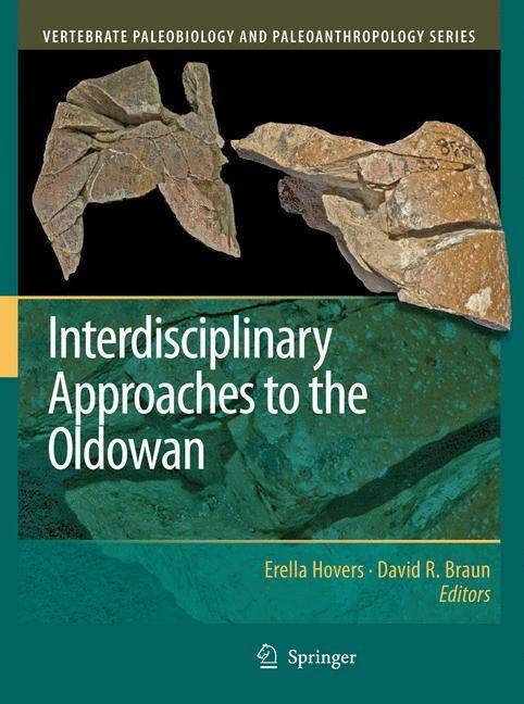 Interdisciplinary Approaches to the Oldowan 9781402090592 (Hardback)
