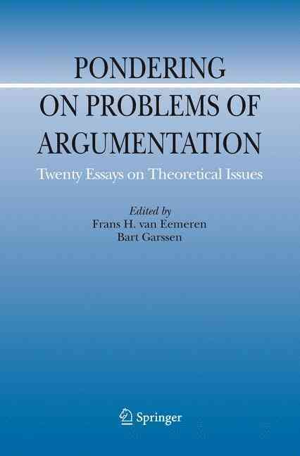Pondering on Problems of Argumentation 9781402091643 (Hardback)