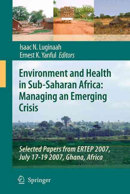 Environment and Health in Sub-Saharan Africa 9781402093814 (Hardback)