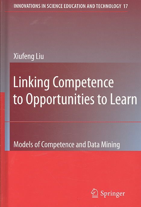 Linking Competence to Opportunities to Learn 9781402099106 (Hardback)