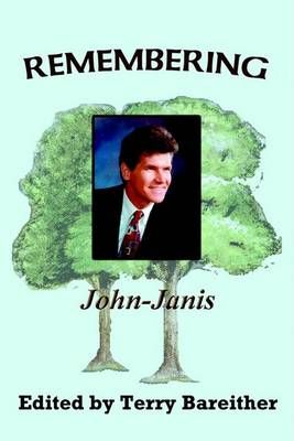 Remembering John-Jains By Terry Bareither 9781403300430 (Paperback)