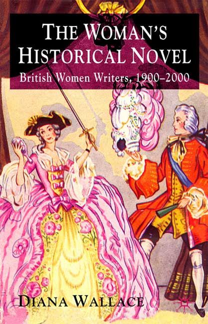 The Woman's Historical Novel By Diana Wallace 9781403903228 (Hardback)