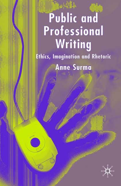 Public and Professional Writing By Anne Surma 9781403915825
