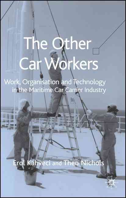The Other Car Workers By Erol Kahveci, Theo Nichols 9781403941916