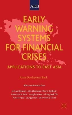 Early Warning Systems for Financial Crisis 9781403949387 (Hardback)