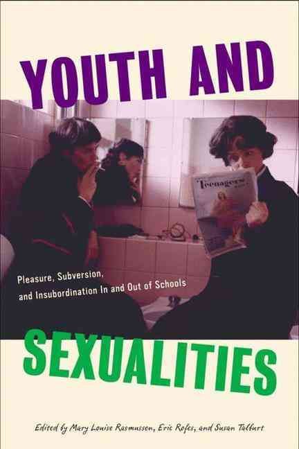 Youth and Sexualities 9781403964878 (Hardback)