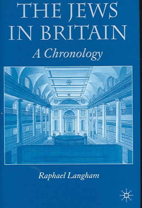 The Jews in Britain By Raphael Langham 9781403995971 (Hardback)