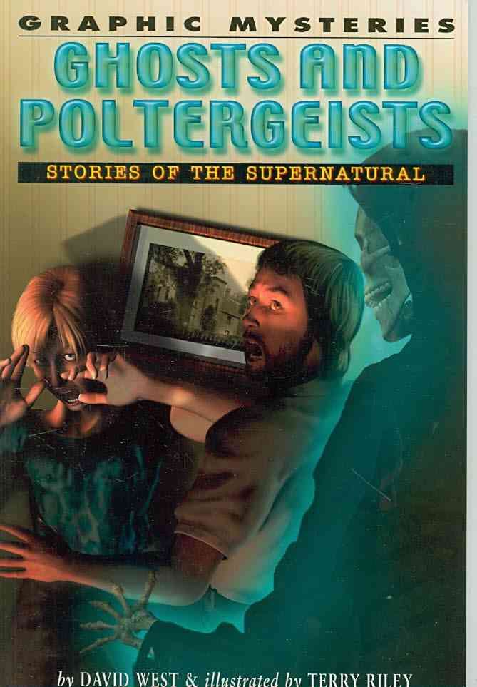 Ghosts and Poltergeists By Professor of Latin David West 9781404208056