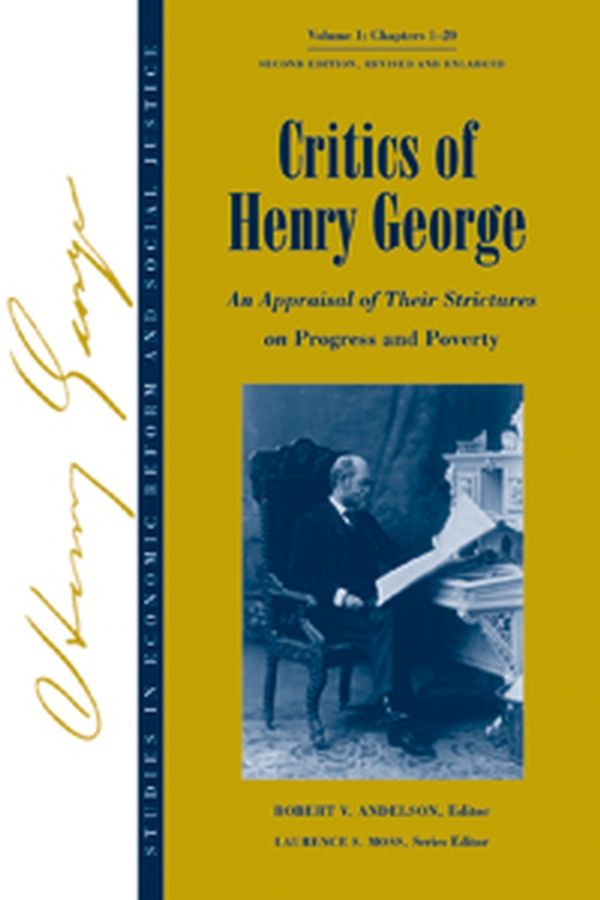 Critics of Henry George By Robert V. Andelson 9781405118255 (Hardback)