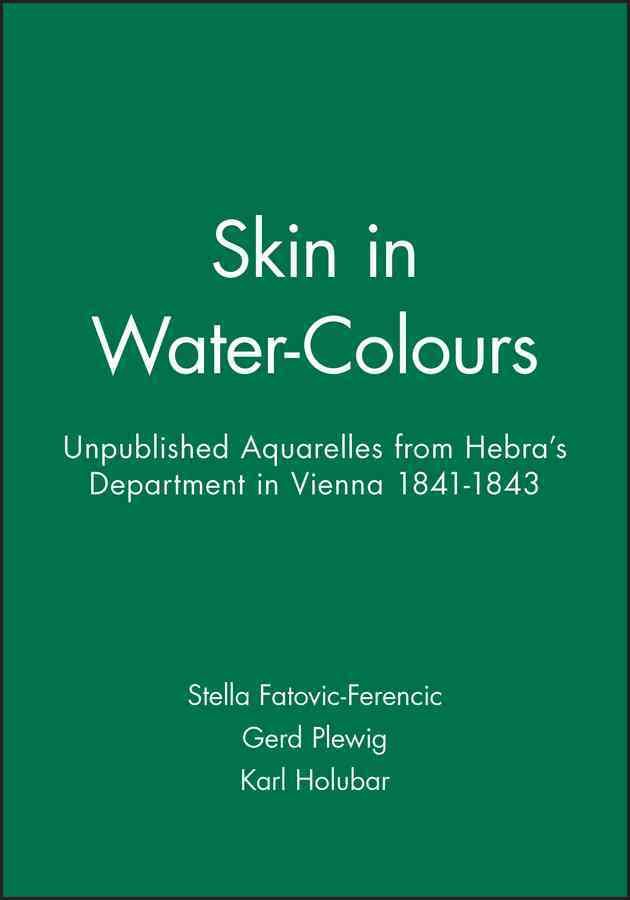 Skin in Water?Colours By Stella Fatovic?Ferencic 9781405119016