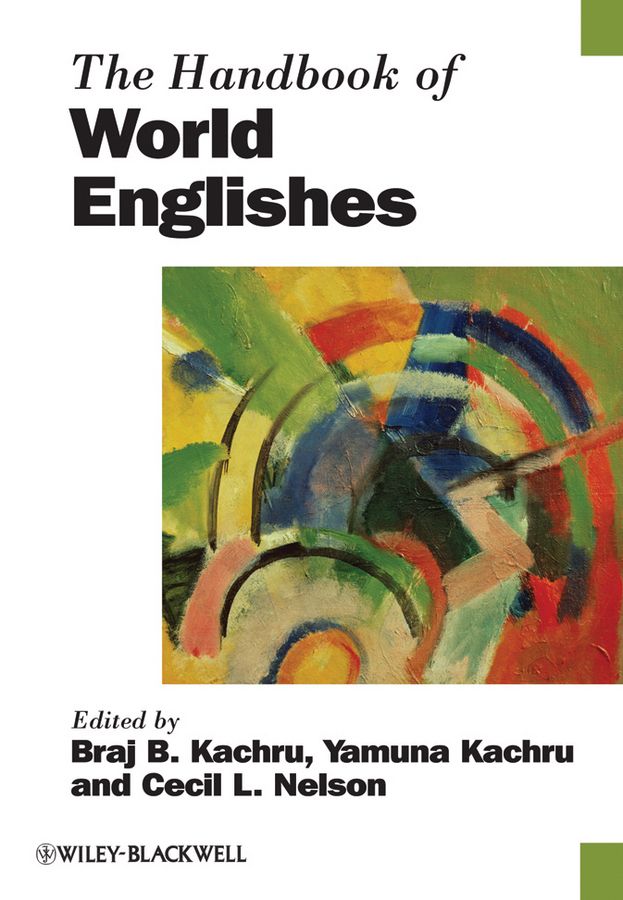 The Handbook of World Englishes By B Kachru 9781405188319 (Paperback)