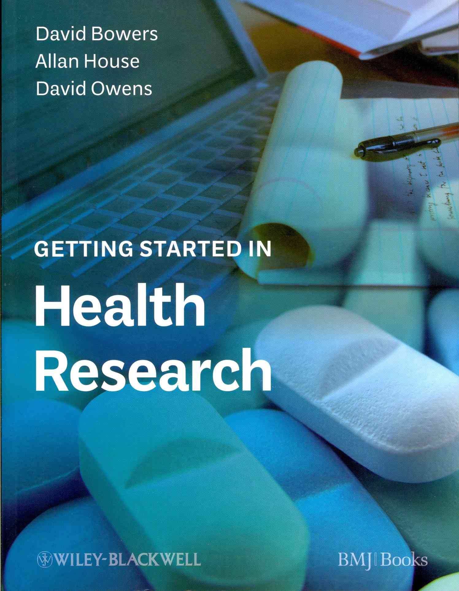 Getting Started in Health Research 9781405191487 (Paperback)