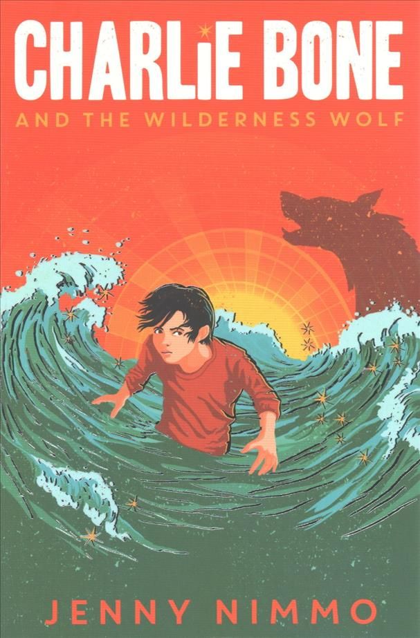 Charlie Bone and the Wilderness Wolf By Jenny Nimmo 9781405280976