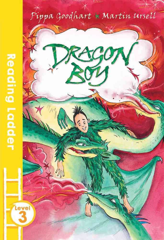 Dragon Boy By Pippa Goodhart (author), Martin Ursell (illustrator)