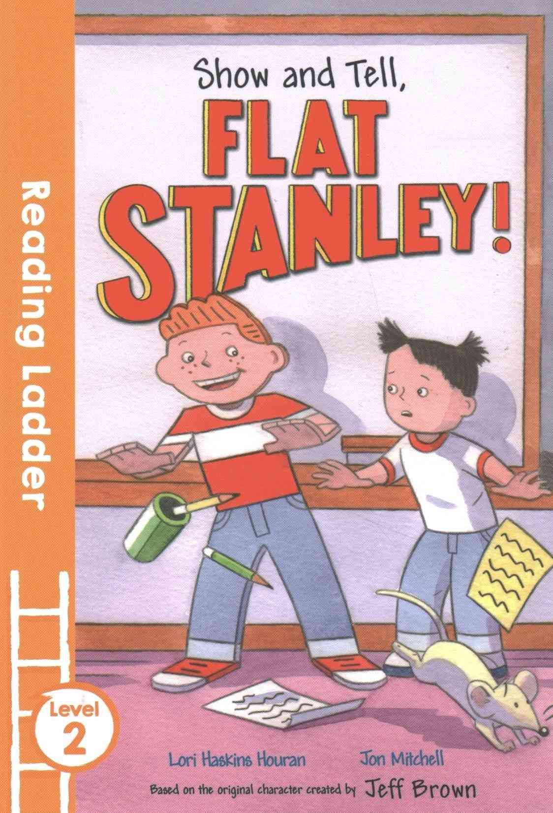 Show and Tell, Flat Stanley! 9781405282550 (Paperback)