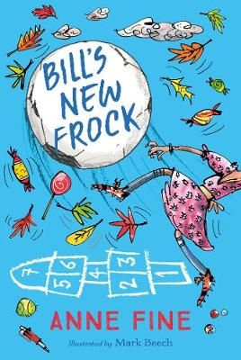 Bill's New Frock By Anne Fine 9781405285339 (Paperback)
