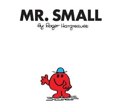 Mr. Small By Roger Hargreaves 9781405289696 (Paperback)