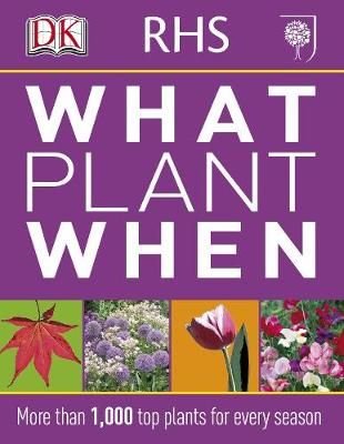RHS What Plant When 9781405362979 (Paperback)