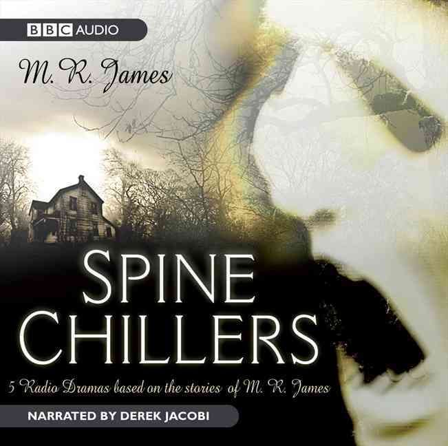 Spine Chillers By M. R. James 9781405687737 (CD-Audio)