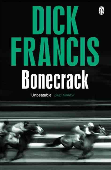 Bonecrack By Dick Francis 9781405916790 (Paperback)