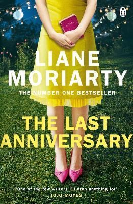 The Last Anniversary By Liane Moriarty 9781405918510 (Paperback)
