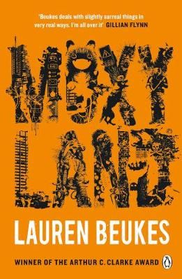 Moxyland By Lauren Beukes 9781405924078 (Paperback)