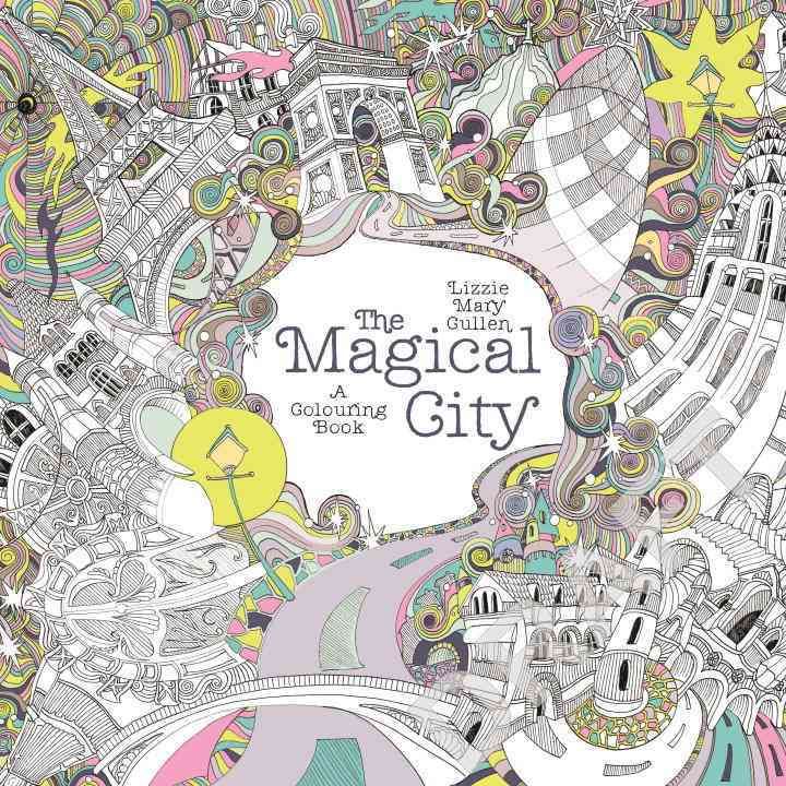 The Magical City By Lizzie Mary Cullen 9781405924092 (Paperback)