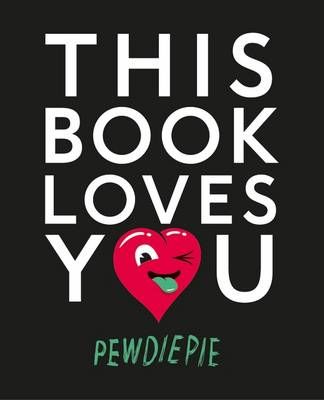 This Book Loves You By Pewdiepie 9781405924382 (Paperback)