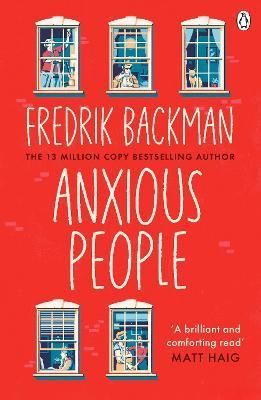 Anxious People By Fredrik Backman (author), Neil Smith (translator)
