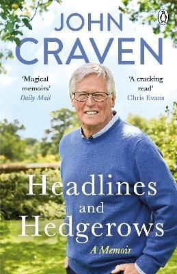Headlines and Hedgerows By John Craven 9781405932691 (Paperback)