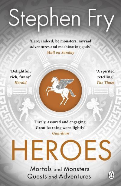 Heroes By Stephen Fry 9781405940368 (Paperback)