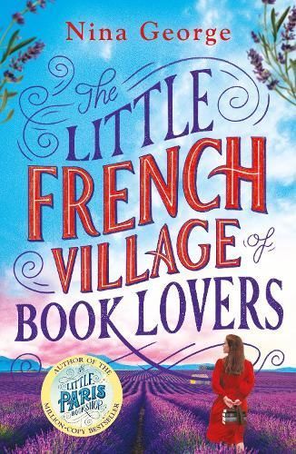 The Little French Village of Book Lovers By Nina George 9781405945172