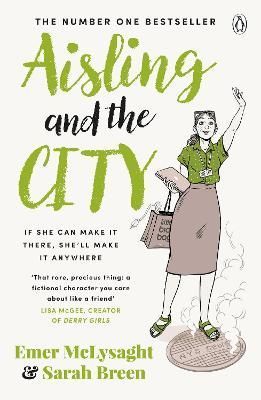 Aisling and the City By Emer McLysaght, Sarah Breen 9781405952194