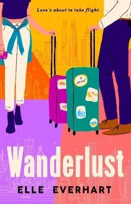 Wanderlust By Elle Everhart 9781405957519 (Paperback)